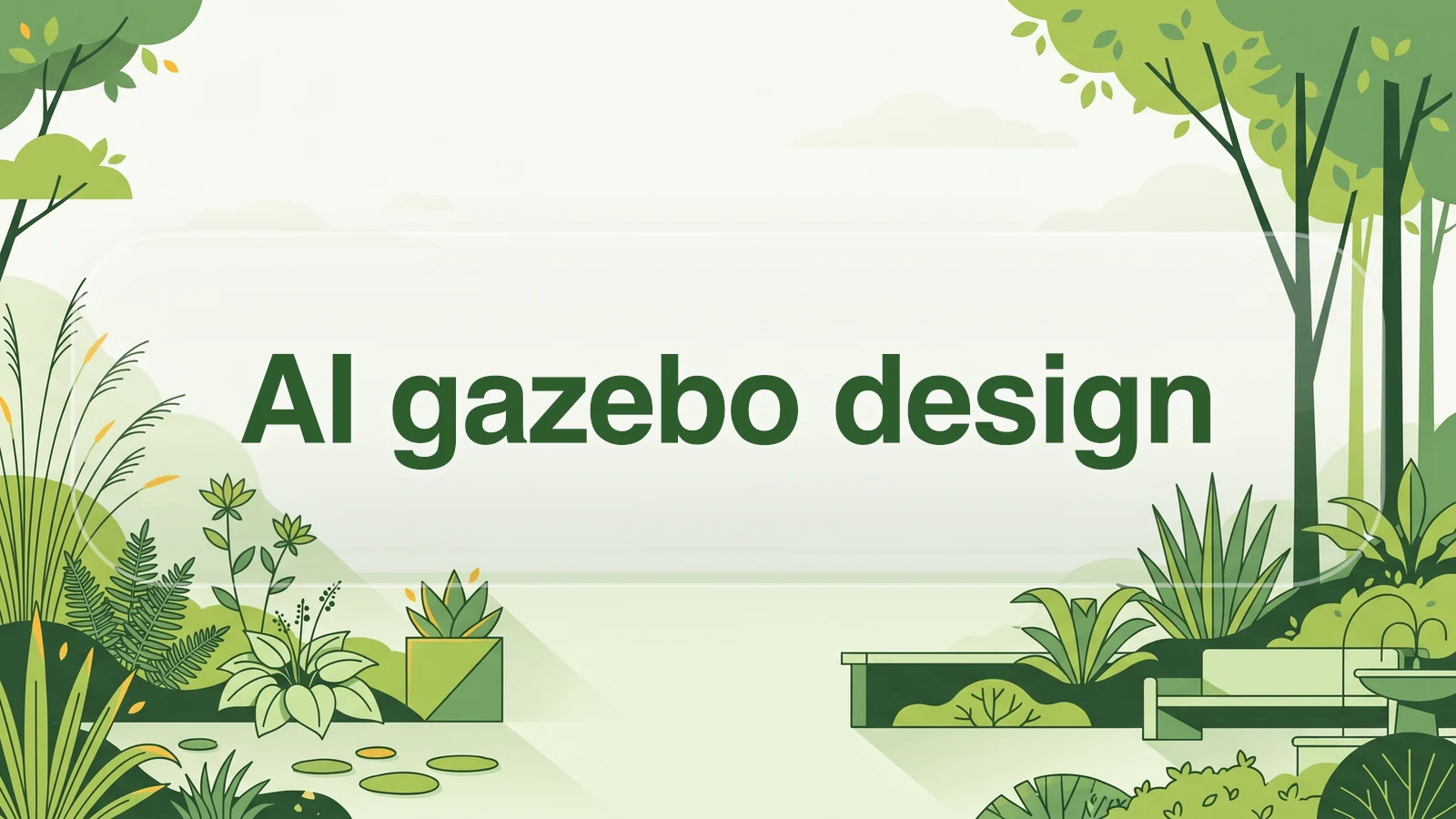 AI gazebo design